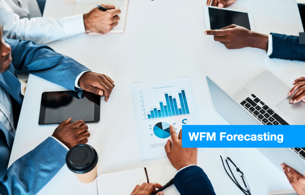 WFM Forecasting